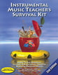 Instrumental Music Teachers Survival Kit book cover